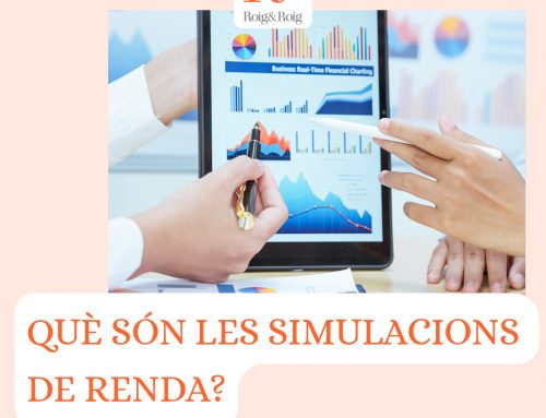 Les simulacions de renda i com poden beneficiar la teva empresa i tu com a soci