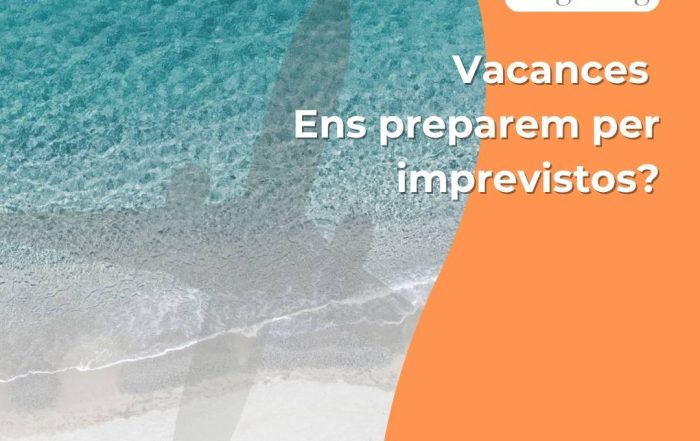 Una assegurança de viatge pot evitar mals majors. Descobreix per què és clau protegir-te davant imprevistos greus mentre ets de vacances.