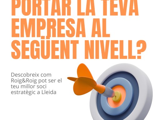 Busques assessoria empresarial a Lleida? Sabem com ajudar-te a créixer i reduir riscos