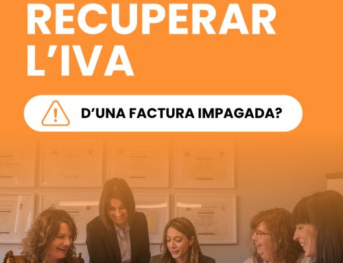 Vols recuperar l’IVA d’una factura impagada? Compte amb aquest error: hisenda podria denegar-ho